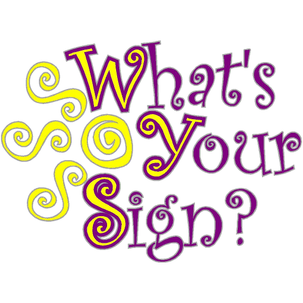 What's Your Sign